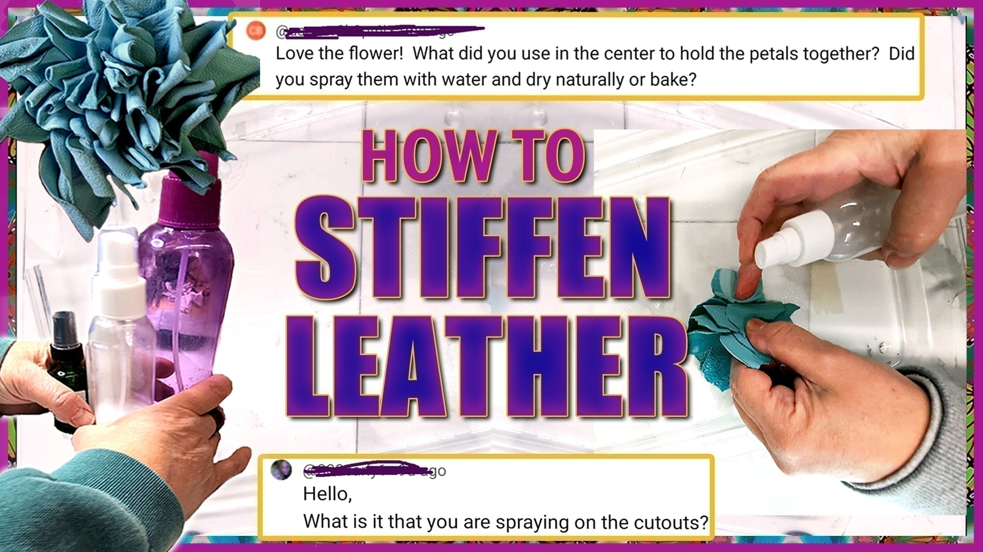 The Secret Sauce - How I Stiffen Leather