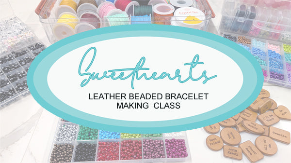 Sweethearts Date Night Leather Bracelet Making Class