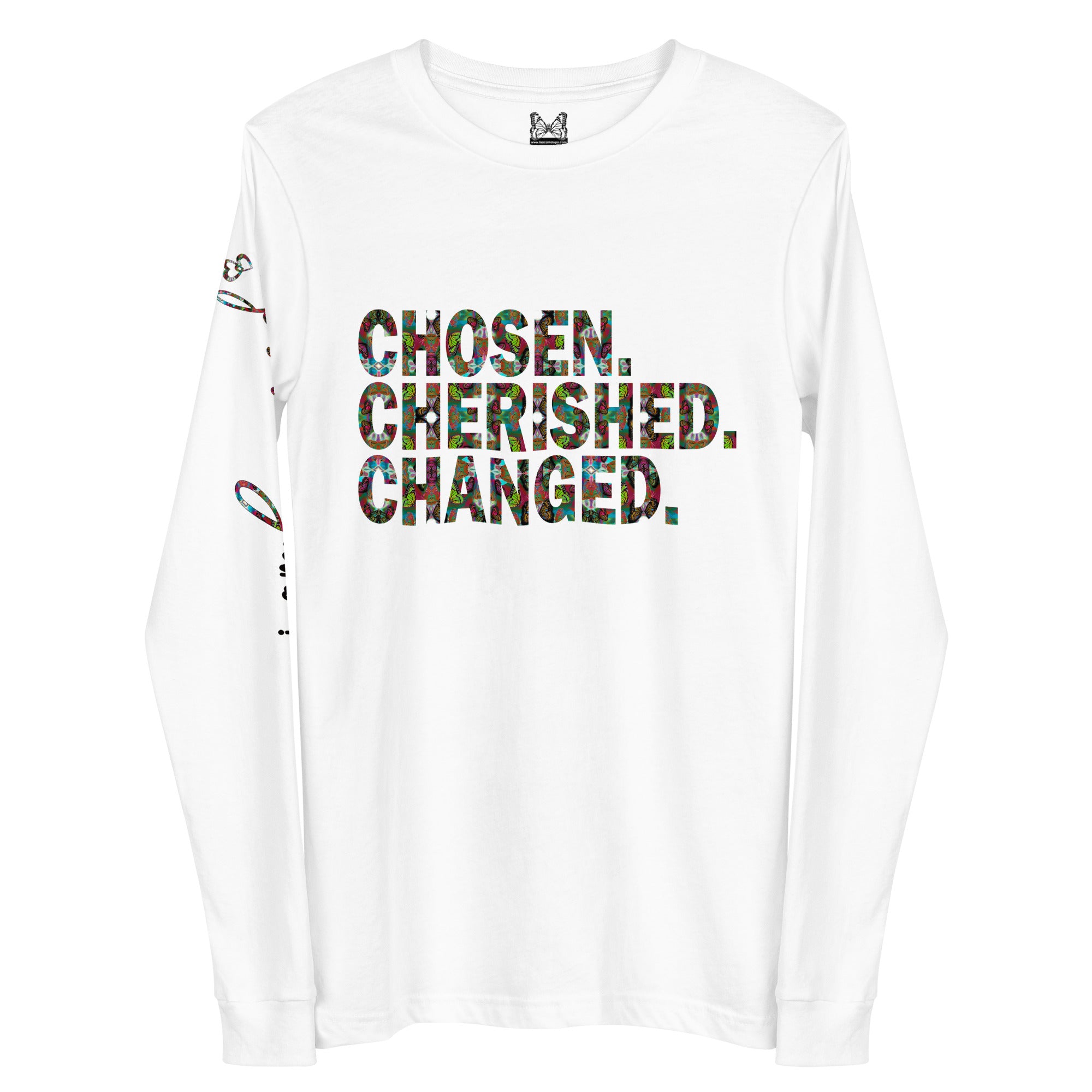 Chosen. Cherished. Changed. Butterfly Word Art Graphic Long Sleeve Tee