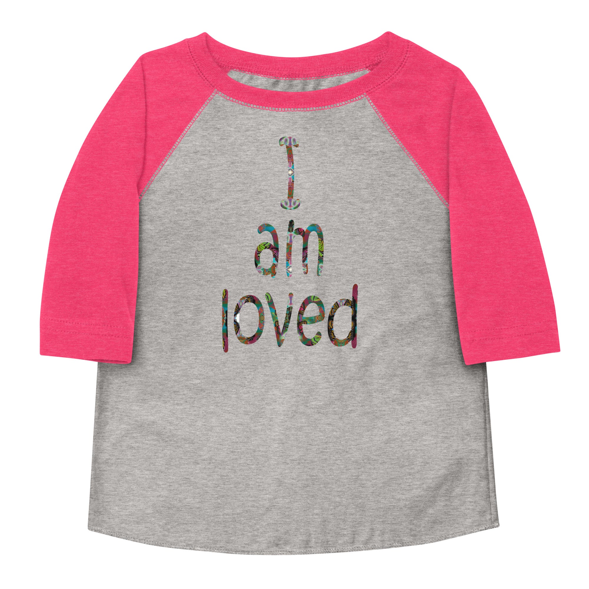 I am loved ~ Toddler Butterfly Word Art Graphic Baseball Shirt