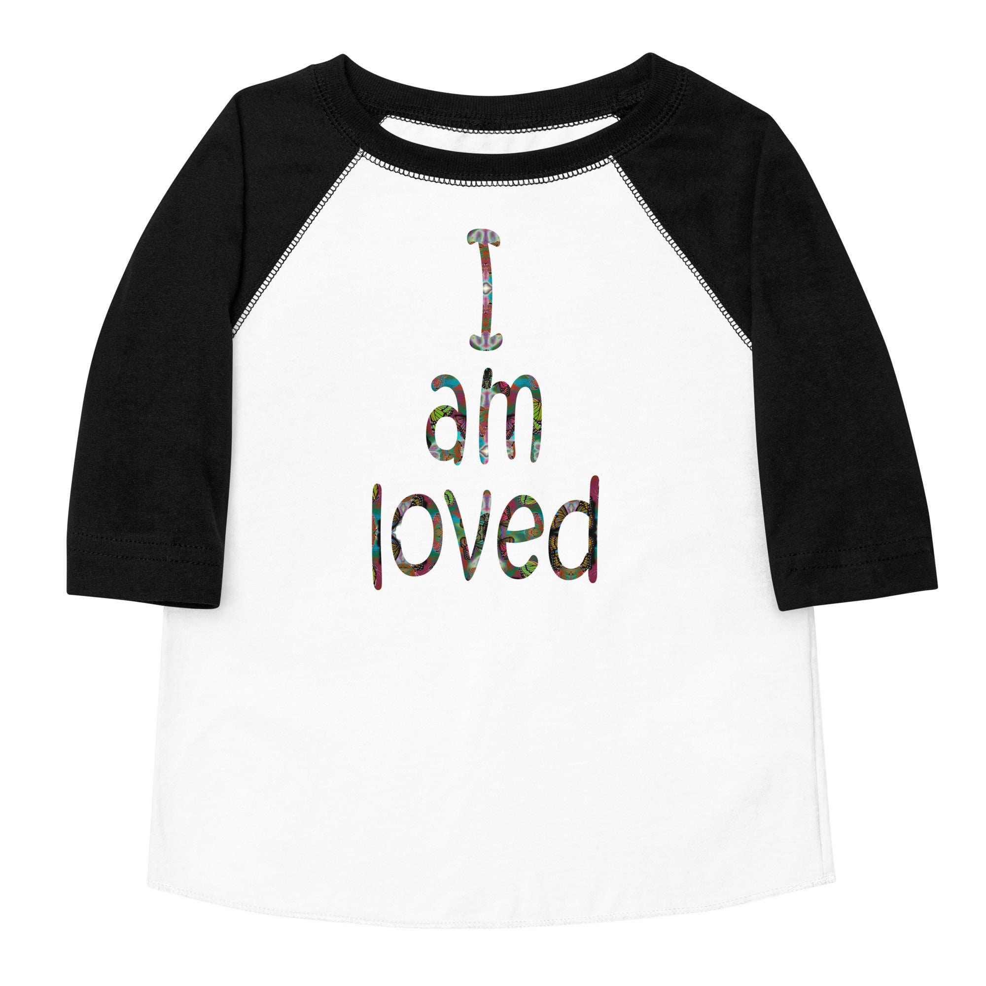 I am loved ~ Toddler Butterfly Word Art Graphic Baseball Shirt